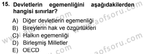 İnsan Hakları ve Demokratikleşme Süreci Dersi 2012 - 2013 Yılı (Final) Dönem Sonu Sınav Soruları 15. Soru