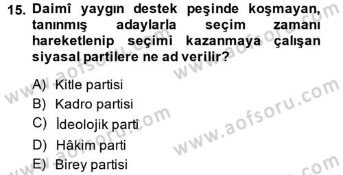 İnsan Hakları ve Demokratikleşme Süreci Dersi 2013 - 2014 Yılı (Final) Dönem Sonu Sınav Soruları 15. Soru