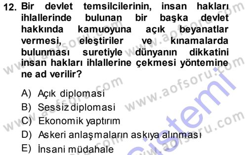 İnsan Hakları ve Demokratikleşme Süreci Dersi 2014 - 2015 Yılı (Vize) Ara Sınav Soruları 12. Soru