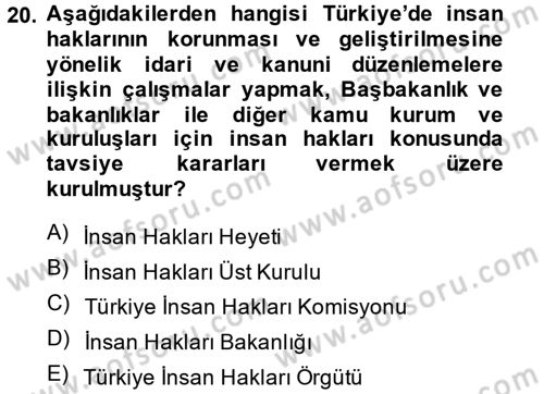 İnsan Hakları ve Demokratikleşme Süreci Dersi 2014 - 2015 Yılı (Vize) Ara Sınav Soruları 20. Soru