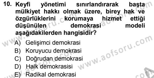 İnsan Hakları ve Demokratikleşme Süreci Dersi 2014 - 2015 Yılı (Final) Dönem Sonu Sınav Soruları 10. Soru