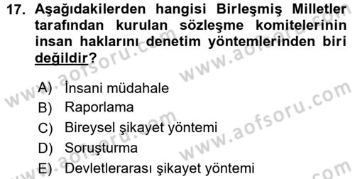 İnsan Hakları ve Demokratikleşme Süreci Dersi 2015 - 2016 Yılı (Vize) Ara Sınav Soruları 17. Soru