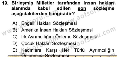 İnsan Hakları ve Demokratikleşme Süreci Dersi 2015 - 2016 Yılı (Vize) Ara Sınav Soruları 19. Soru
