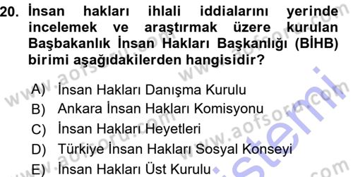 İnsan Hakları ve Demokratikleşme Süreci Dersi 2015 - 2016 Yılı (Vize) Ara Sınav Soruları 20. Soru