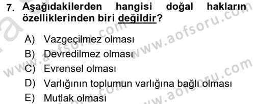 İnsan Hakları ve Demokratikleşme Süreci Dersi 2016 - 2017 Yılı (Vize) Ara Sınav Soruları 7. Soru