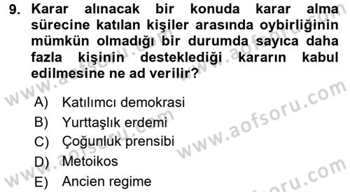İnsan Hakları ve Demokratikleşme Süreci Dersi 2016 - 2017 Yılı (Final) Dönem Sonu Sınav Soruları 9. Soru