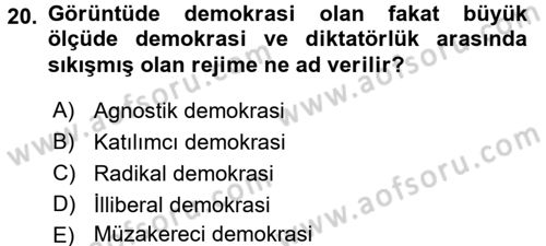 İnsan Hakları ve Demokratikleşme Süreci Dersi 2017 - 2018 Yılı 3 Ders Sınav Soruları 20. Soru