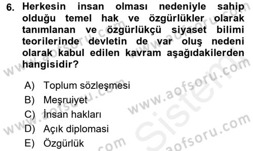 İnsan Hakları ve Demokratikleşme Süreci Dersi 2017 - 2018 Yılı 3 Ders Sınav Soruları 6. Soru