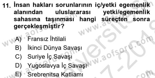 İnsan Hakları ve Demokratikleşme Süreci Dersi 2017 - 2018 Yılı (Vize) Ara Sınav Soruları 11. Soru