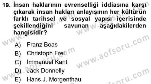 İnsan Hakları ve Demokratikleşme Süreci Dersi 2017 - 2018 Yılı (Vize) Ara Sınav Soruları 19. Soru