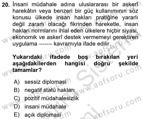 İnsan Hakları ve Demokratikleşme Süreci Dersi 2017 - 2018 Yılı (Vize) Ara Sınav Soruları 20. Soru