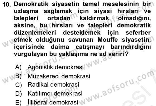 İnsan Hakları ve Demokratikleşme Süreci Dersi 2017 - 2018 Yılı (Final) Dönem Sonu Sınav Soruları 10. Soru