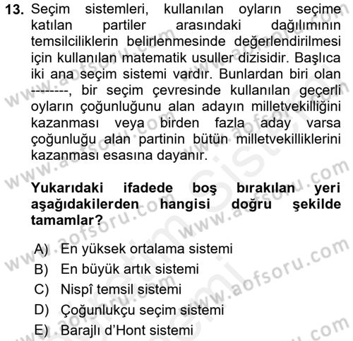 İnsan Hakları ve Demokratikleşme Süreci Dersi 2017 - 2018 Yılı (Final) Dönem Sonu Sınav Soruları 13. Soru