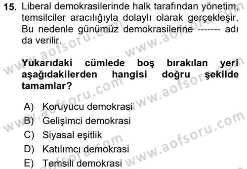 İnsan Hakları ve Demokratikleşme Süreci Dersi 2017 - 2018 Yılı (Final) Dönem Sonu Sınav Soruları 15. Soru