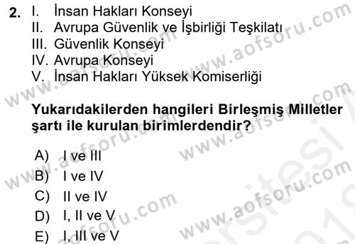 İnsan Hakları ve Demokratikleşme Süreci Dersi 2017 - 2018 Yılı (Final) Dönem Sonu Sınav Soruları 2. Soru