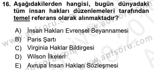 İnsan Hakları ve Demokratikleşme Süreci Dersi Ara Sınavı Deneme Sınav Soruları 16. Soru