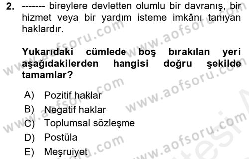 İnsan Hakları ve Demokratikleşme Süreci Dersi 2018 - 2019 Yılı (Vize) Ara Sınav Soruları 2. Soru