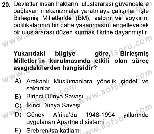 İnsan Hakları ve Demokratikleşme Süreci Dersi Ara Sınavı Deneme Sınav Soruları 20. Soru