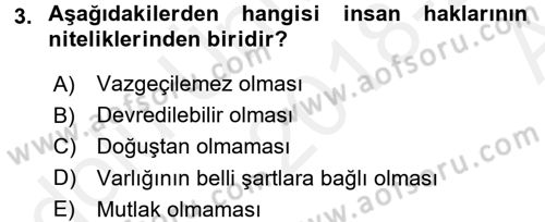 İnsan Hakları ve Demokratikleşme Süreci Dersi 2018 - 2019 Yılı (Vize) Ara Sınav Soruları 3. Soru