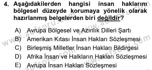 İnsan Hakları ve Demokratikleşme Süreci Dersi 2018 - 2019 Yılı (Vize) Ara Sınav Soruları 4. Soru