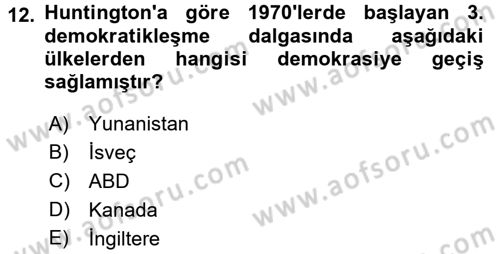 İnsan Hakları ve Demokratikleşme Süreci Dersi 2018 - 2019 Yılı (Final) Dönem Sonu Sınav Soruları 12. Soru