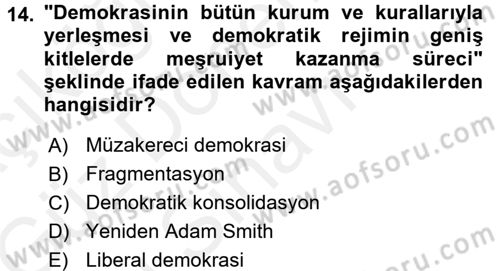 İnsan Hakları ve Demokratikleşme Süreci Dersi 2018 - 2019 Yılı (Final) Dönem Sonu Sınav Soruları 14. Soru