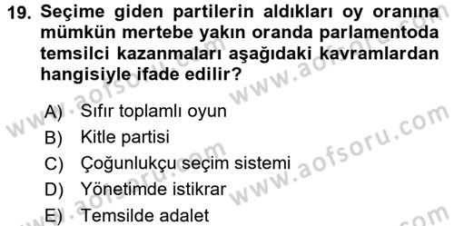 İnsan Hakları ve Demokratikleşme Süreci Dersi 2018 - 2019 Yılı (Final) Dönem Sonu Sınav Soruları 19. Soru