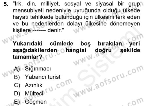 İnsan Hakları ve Demokratikleşme Süreci Dersi 2018 - 2019 Yılı (Final) Dönem Sonu Sınav Soruları 5. Soru