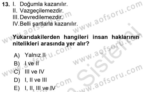 İnsan Hakları ve Demokratikleşme Süreci Dersi 2021 - 2022 Yılı (Vize) Ara Sınav Soruları 13. Soru