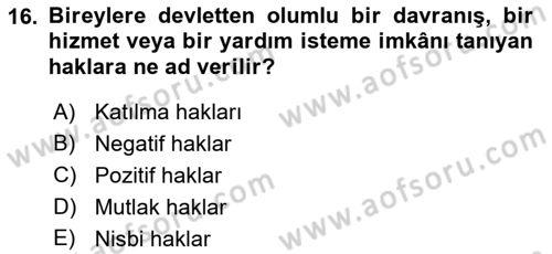 İnsan Hakları ve Demokratikleşme Süreci Dersi 2021 - 2022 Yılı (Vize) Ara Sınav Soruları 16. Soru