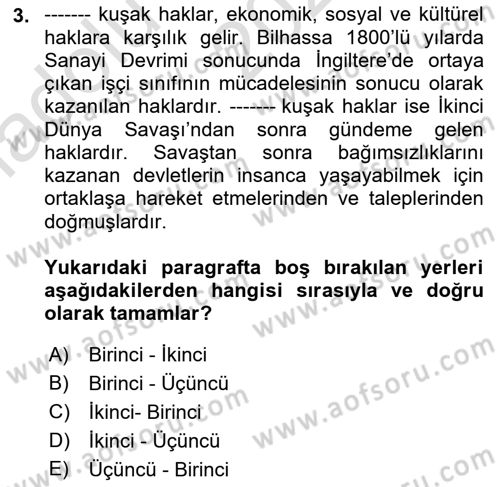 İnsan Hakları ve Demokratikleşme Süreci Dersi 2021 - 2022 Yılı (Vize) Ara Sınav Soruları 3. Soru