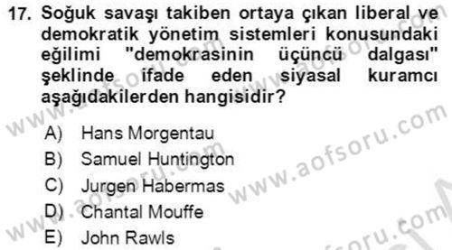 İnsan Hakları ve Demokratikleşme Süreci Dersi 2021 - 2022 Yılı (Final) Dönem Sonu Sınav Soruları 17. Soru