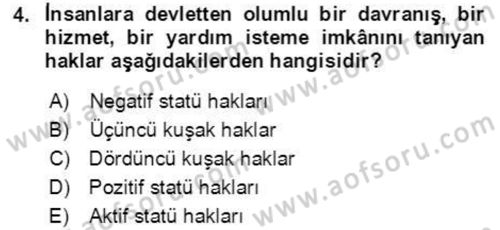 İnsan Hakları ve Demokratikleşme Süreci Dersi 2021 - 2022 Yılı (Final) Dönem Sonu Sınav Soruları 4. Soru