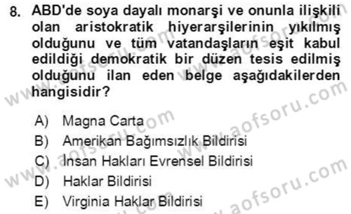 İnsan Hakları ve Demokratikleşme Süreci Dersi 2021 - 2022 Yılı (Final) Dönem Sonu Sınav Soruları 8. Soru