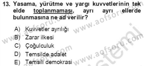 İnsan Hakları ve Demokratikleşme Süreci Dersi 2021 - 2022 Yılı Yaz Okulu Sınav Soruları 13. Soru