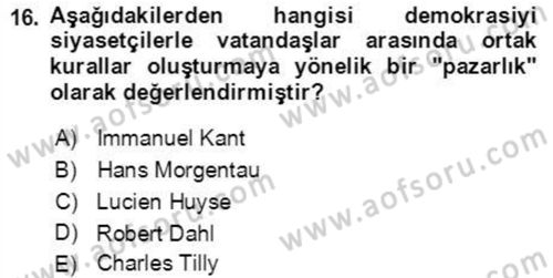 İnsan Hakları ve Demokratikleşme Süreci Dersi 2021 - 2022 Yılı Yaz Okulu Sınav Soruları 16. Soru