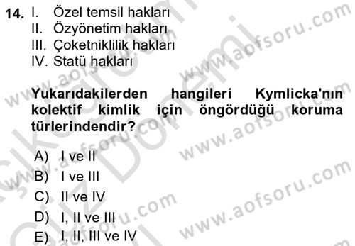İnsan Hakları ve Demokratikleşme Süreci Dersi 2022 - 2023 Yılı (Vize) Ara Sınav Soruları 14. Soru