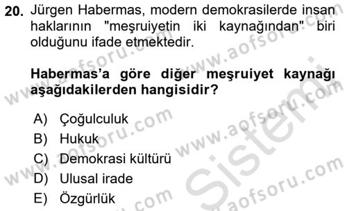 İnsan Hakları ve Demokratikleşme Süreci Dersi Ara Sınavı Deneme Sınav Soruları 20. Soru