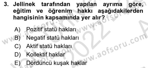 İnsan Hakları ve Demokratikleşme Süreci Dersi 2022 - 2023 Yılı (Vize) Ara Sınav Soruları 3. Soru