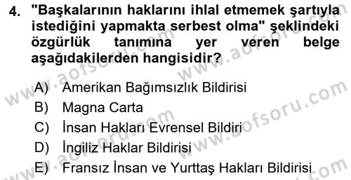 İnsan Hakları ve Demokratikleşme Süreci Dersi Ara Sınavı Deneme Sınav Soruları 4. Soru