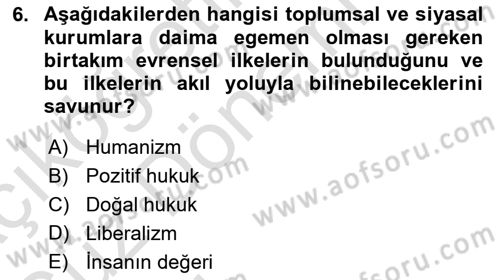 İnsan Hakları ve Demokratikleşme Süreci Dersi Ara Sınavı Deneme Sınav Soruları 6. Soru