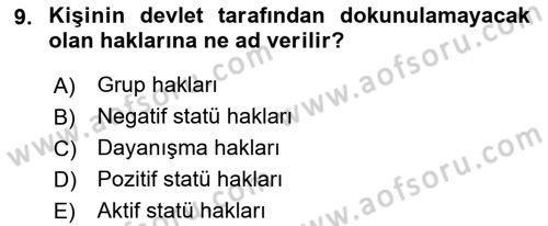 İnsan Hakları ve Demokratikleşme Süreci Dersi 2022 - 2023 Yılı Yaz Okulu Sınav Soruları 9. Soru