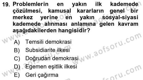İnsan Hakları ve Demokratikleşme Süreci Dersi 2023 - 2024 Yılı (Final) Dönem Sonu Sınav Soruları 19. Soru