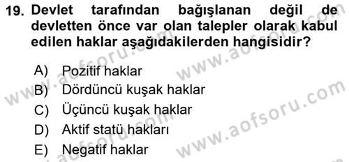 İnsan Hakları ve Demokratikleşme Süreci Dersi 2024 - 2025 Yılı (Vize) Ara Sınav Soruları 19. Soru