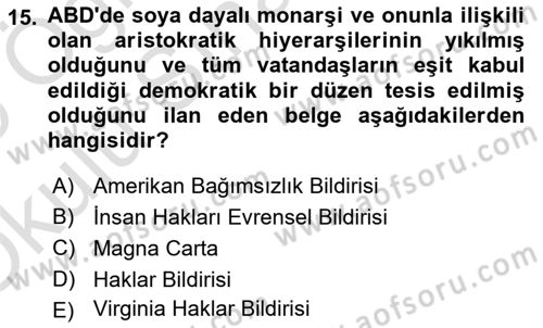 İnsan Hakları ve Demokratikleşme Süreci Dersi 2024 - 2025 Yılı Yaz Okulu Sınav Soruları 15. Soru
