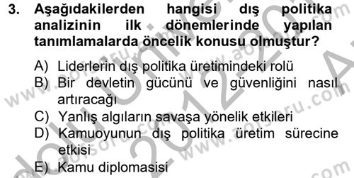 Diş Politika Analizi Dersi 2012 - 2013 Yılı (Vize) Ara Sınav Soruları 3. Soru