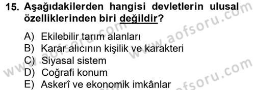 Diş Politika Analizi Dersi 2012 - 2013 Yılı (Final) Dönem Sonu Sınav Soruları 15. Soru