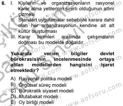 Diş Politika Analizi Dersi 2012 - 2013 Yılı (Final) Dönem Sonu Sınav Soruları 6. Soru