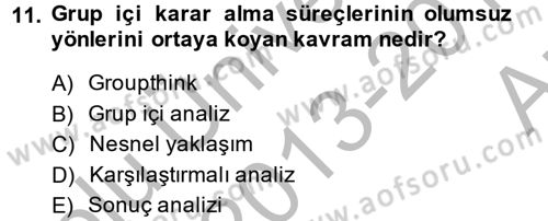 Diş Politika Analizi Dersi 2013 - 2014 Yılı (Vize) Ara Sınav Soruları 11. Soru
