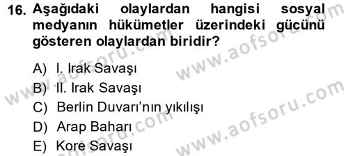 Diş Politika Analizi Dersi 2013 - 2014 Yılı (Vize) Ara Sınav Soruları 16. Soru